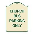 Signmission Church Bus Parking Only Heavy-Gauge Aluminum Architectural Sign, 24" x 18", TG-1824-24279 A-DES-TG-1824-24279